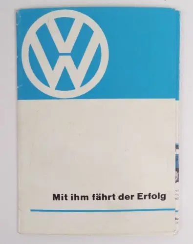 Altes Prospekt VW Mit ihm fährt der Erfolg um 1970 bis 1980 Käfer Bulli 