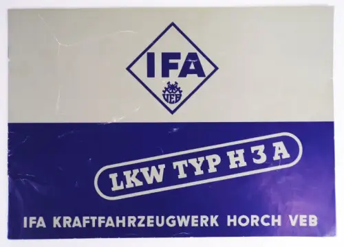 Alte Broschüre Ifa LKW Typ H3A Horch 1951 Reklame 
