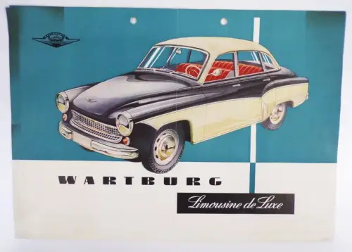 Werbeblatt Wartburg Limousine de Luxe 1959 DDR 