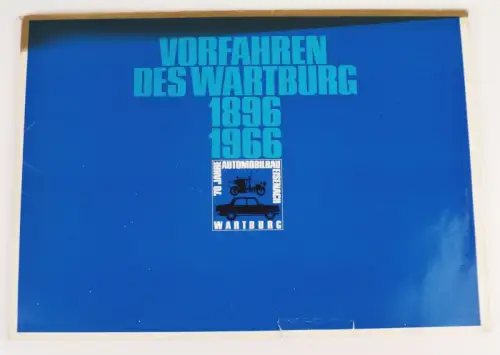 Vorfahren des Wartburg 1896 bis 1966 Mappe mit Prospekten DDR 1971