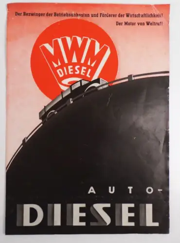 Werbe Prospekt MWM Diesel Motor Auto Dieselmotor um 1940 