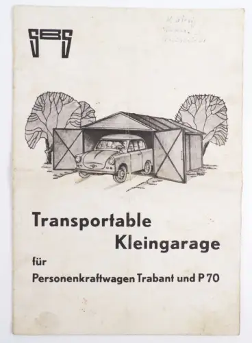 Prospekt Transportable Kleingarage für Personenkraftwagen Trabant und P70 