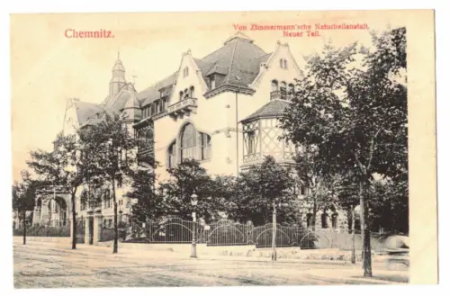 Ak Chemnitz Zimmermann`sche Naturheilanstalt Neuer Teil um 1910 