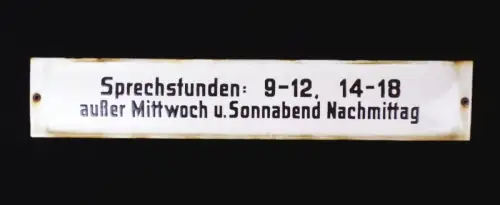 Altes Emailschild Sprechstunden Geschäft Laden Praxis Sprechzeiten 