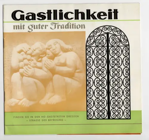 DDR Prospekt Gastlichkeit mit guter Tradition HO Gaststätten Dresden 1983