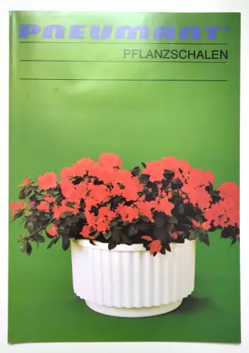 Pneumant Pflanzschalen 1978 DDR Reklame Prospekt VEB Formaplast Sohland
