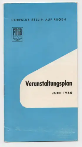 Dorfklub Sellin auf Rügen Veranstaltungsplan Juni 1960 FDGB