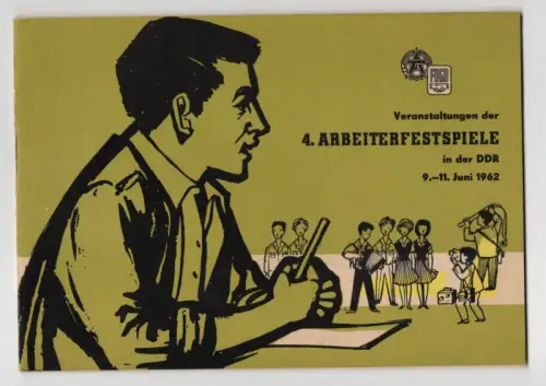 Veranstaltungen der 4 Arbeiterfestspiele in der DDR 1962 