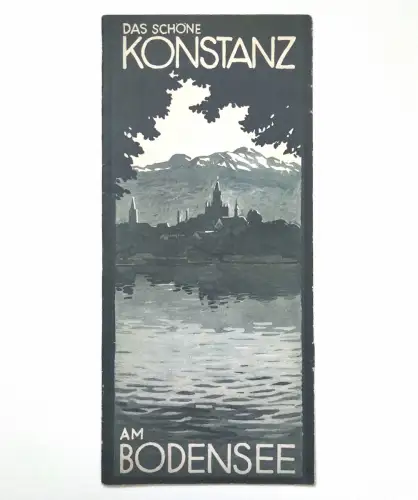 Alter Reiseprospekt Das schöne Konstanz am Bodensee
