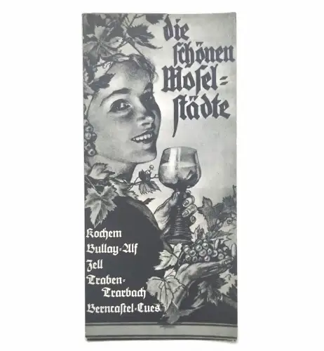 Die schönen Mosel-Städte Reiseprospekt alt