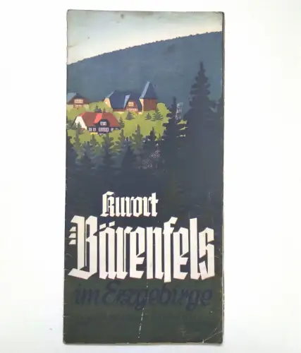 Alter Reiseprospekt Kurort Bärenfels im Erzgebirge