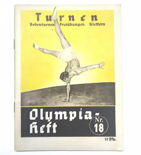Olympia Heft 1936 Turnen Bodenturnen, Freiübungen, Klettern Nr. 18