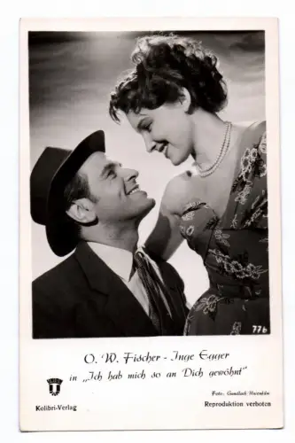 Foto Ak O.W. Fischer - Inge Egger in "Ich hab mich so an Dich gewöhnt"