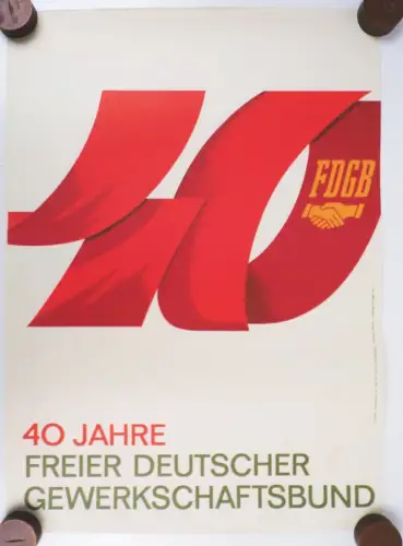 Vintage Plakat 40 Jahre FDGB 1985 Poster