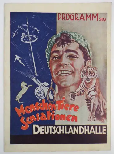 Programm Menschen Tiere Sensationen Deutschlandhalle Berlin 1938