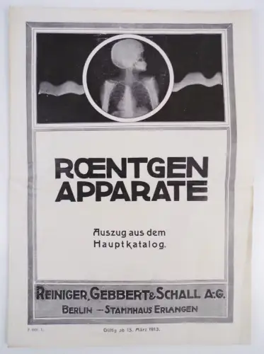 Roentgen Apparate Auszug aus Hauptkatalog Reiniger Gebbert Schall Ag Berlin 1913