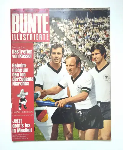 Bunte Illustrierte Spielen für Deutschland 1970 Franz Beckenbauer Uwe Seeler