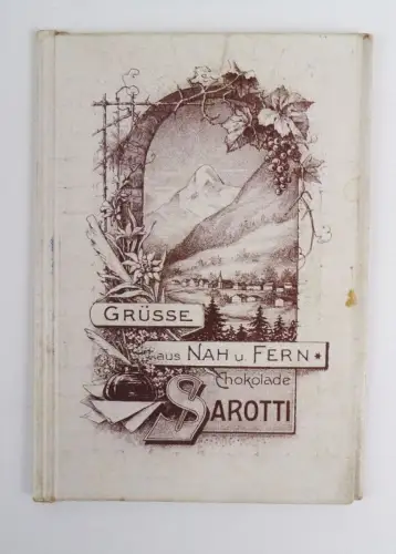 Sarotti Schokolade Reklame Grüsse aus Nah und Fern um 1910 Sammler