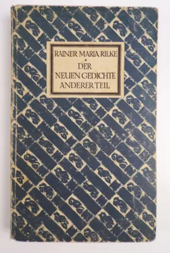 Rainer Maria Rilke Der Neuen Gedichte anderer Teil Insel Verlag