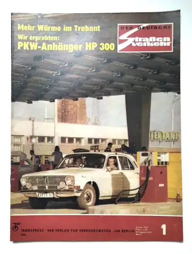 Der Deutsche Straßenverkehr Mehr Wärme im Trabant 1973 DDR Zeitschrift Nr 1