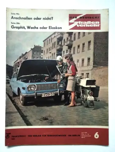 Deutscher Straßenverkehr DDR Zeitschrift 1970 Nr 6 Anschnallen oder nicht?