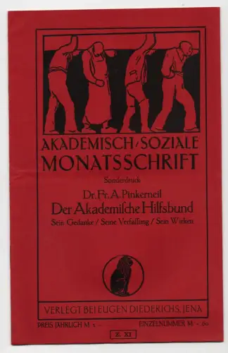 Aldemisch Soziale Monatsschrift Dr. Fr.A. Pinkerneil Der Akademische Hilfsbund