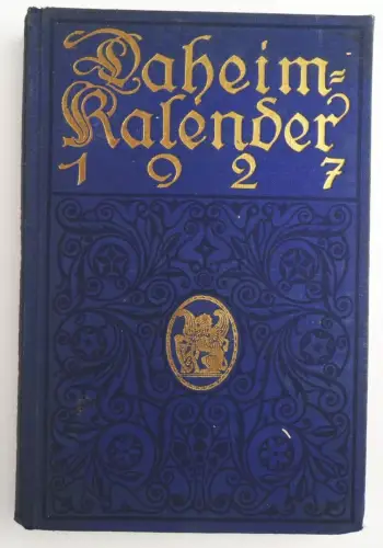 Daheim Kalender Theodor Otto Görlitz 1927 Reklame