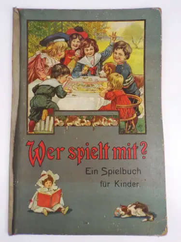 Wer spiel mit Ein Spielbuch für Kinder Spielplan um 1900 Brettspiele