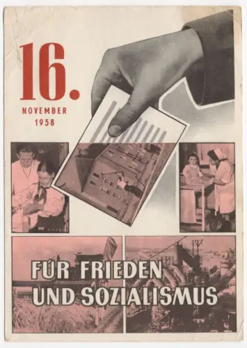 Ak Wahlbenachrichtigung DDR 16 November 1958 Für Frieden und Sozialismus Daubitz