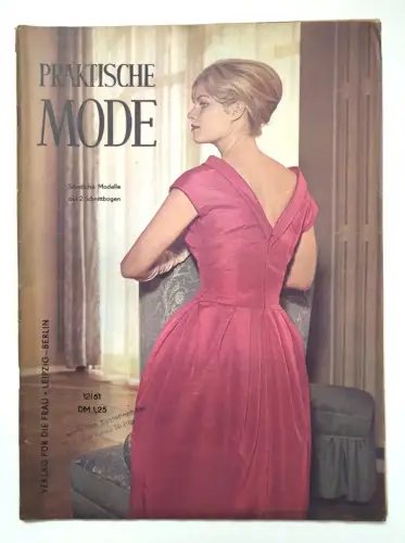 Praktische Mode mit Schnittmusterbogen 1961 Bekleidung Damen Heft 12