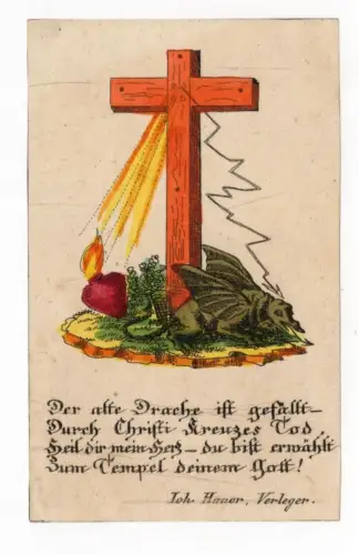 Altes Heiligenbild koloriert um 1850 Kreuz Drache Hauer Verleger Andachtsbild