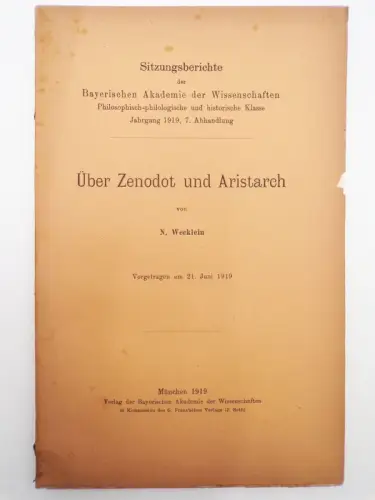Über Zenodot und Aristarch von Wecklein 1919 Sitzungsbericht bayerische Akademie
