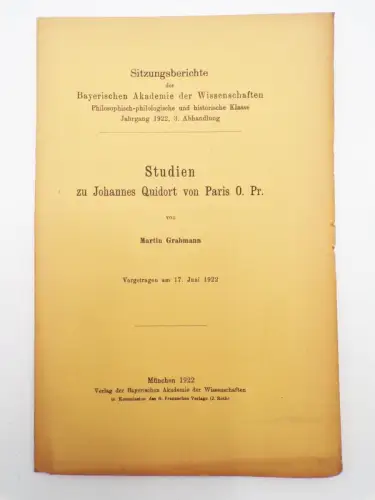 Studien zu Johannes Quidort von Paris O. Pr. Martin Grabmann 1922