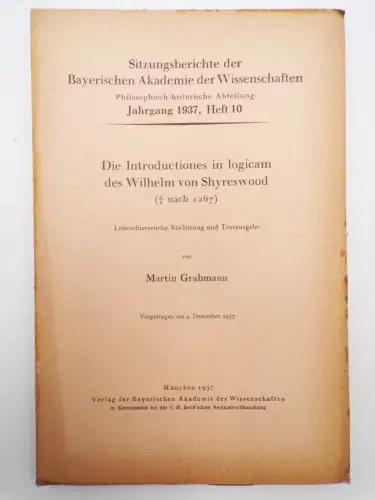 Die Introductiones in logicam des Wilhelm von Shyreswood 1937 Martin Grabmann