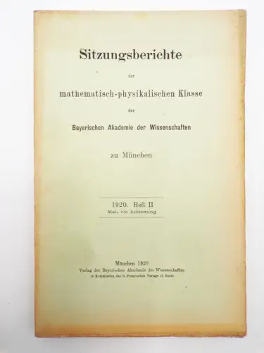 Sitzungsberichte der mathematisch physikalischen Klasse der Bayerischen Akademie
