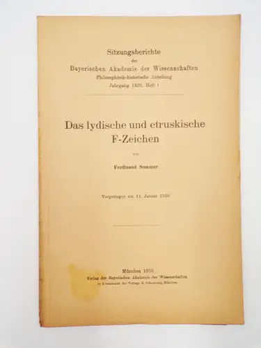 Das lydische und etruskische F-Zeichen Ferdinand Sommer 1930 Bayerische Akademie