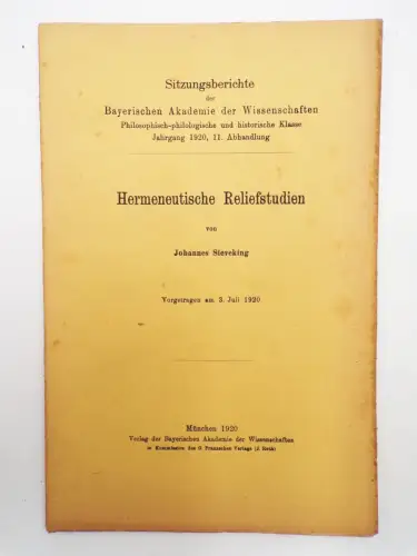 Hermeneutische Reliefstudien von Johannes Sieveking 1920 Sitzungsbericht