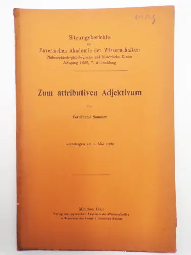 Zum Attributiven Adjetivum von Ferdinand Sommer 1928 Bayerische Akademie