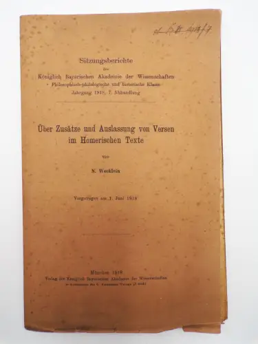 Über Zusätze und Auslassung von Versen im Homerischen Texte Wecklein 1918