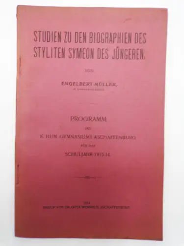 Studien zu den Biographien des Styliten Symeon des Jüngeren von Engelbert Müller