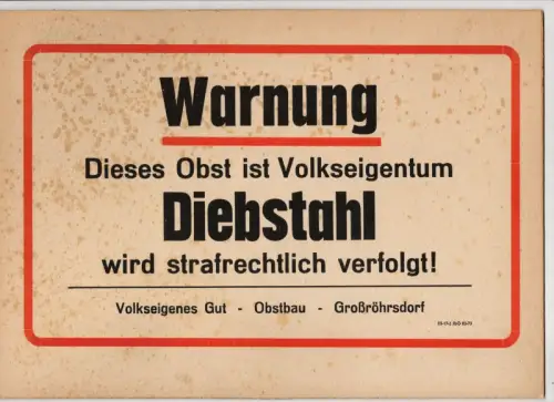 Altes Schild Warnung Dieses Obst ist Volkseigentum Diebstahl wird verfolgt DDR  