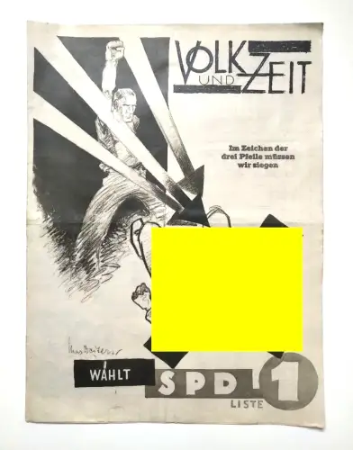 Volk und Zeit Zeitung Wählt SPD Liste 1 alte Zeitschrift