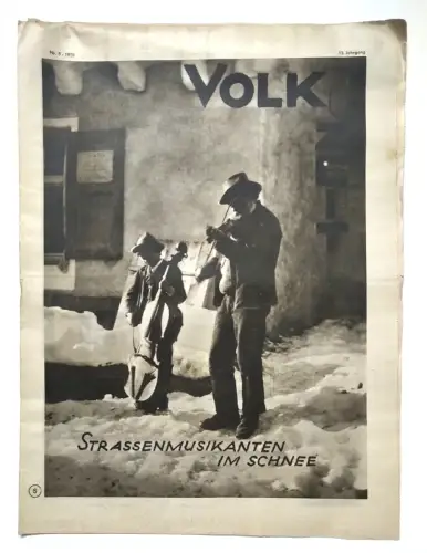 Volk und Zeit alte Zeitung 1931 Nr. 5 Strassenmusikanten im Schnee 13. Jahrgang
