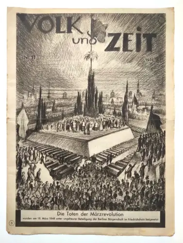 Volk und Zeit 1931 Nr. 11 Die Toten der Märzrevolution von 1848 alte Zeitung