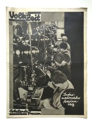 Zeitung Volk und Zeit 1931 Nr. 15 Arbeitende Frauen alte Zeitschrift