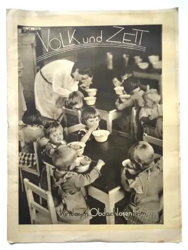 Alte Zeitung 1930 Volk und Zeit Nr. 44 Kinder im Obdachlosenheim Heimatlos