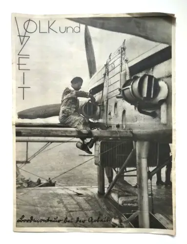 Zeitung Volk und Zeit 7.8.1932 Bordmonteur bei der Arbeit Flugzeug