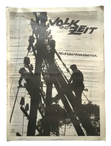 Volk und Zeit Telegrafenarbeiter 1930 Ausgabe Nr. 4 alte Zeitung