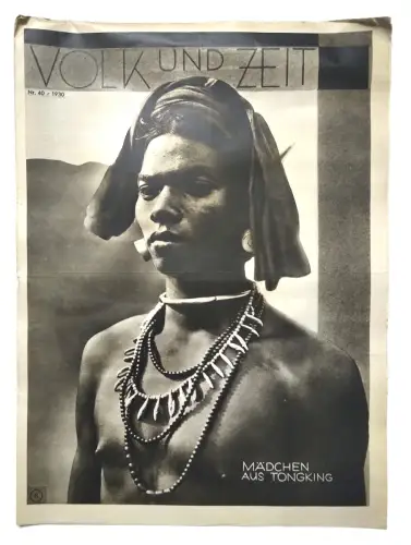 Volk und Zeit Nr. 40 Mädchen aus Tongking 1930 Die verlorene Heimat