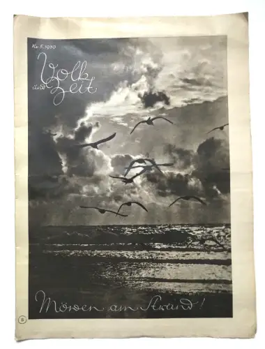 Volk und Zeit Nr. 5 Jahr 1930 Römerherrschaft im Rhein Main Gebiet alte Zeitung